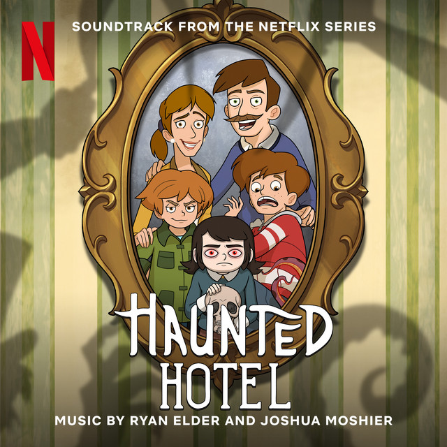 Haunted Hotel (Soundtrack from the Netflix Series) album cover