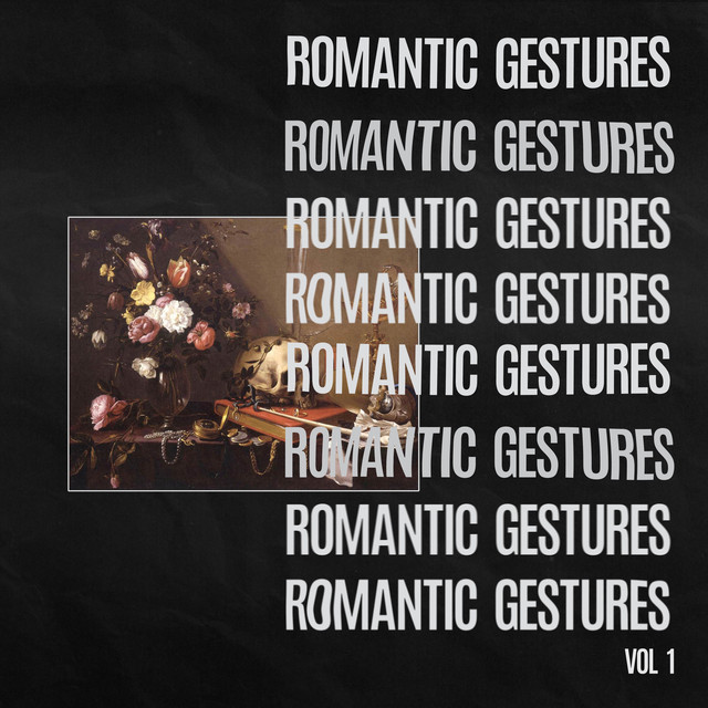 Romantic Gestures Vol. 1 album cover