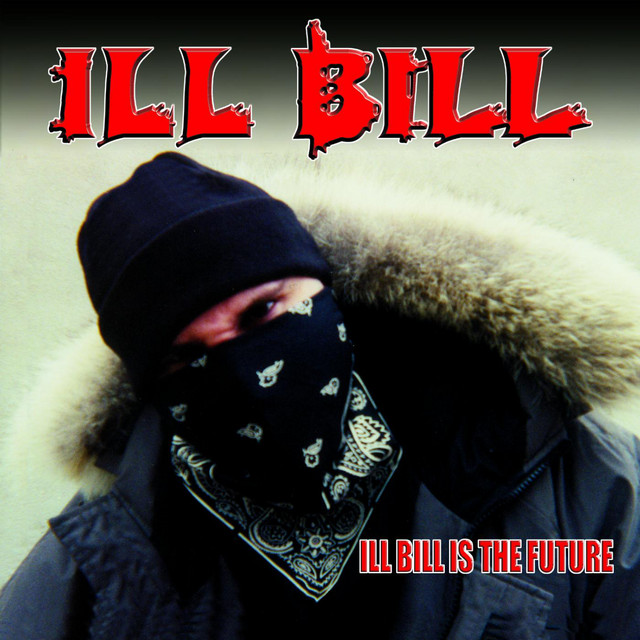 ILL Bill Is The Future album cover