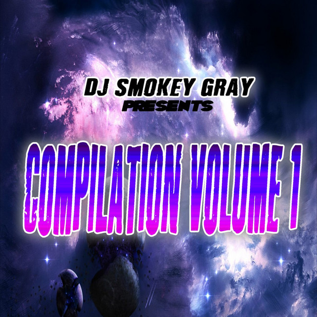 DJ Smokey Gray Presents Compilation Album Volume 1 album cover
