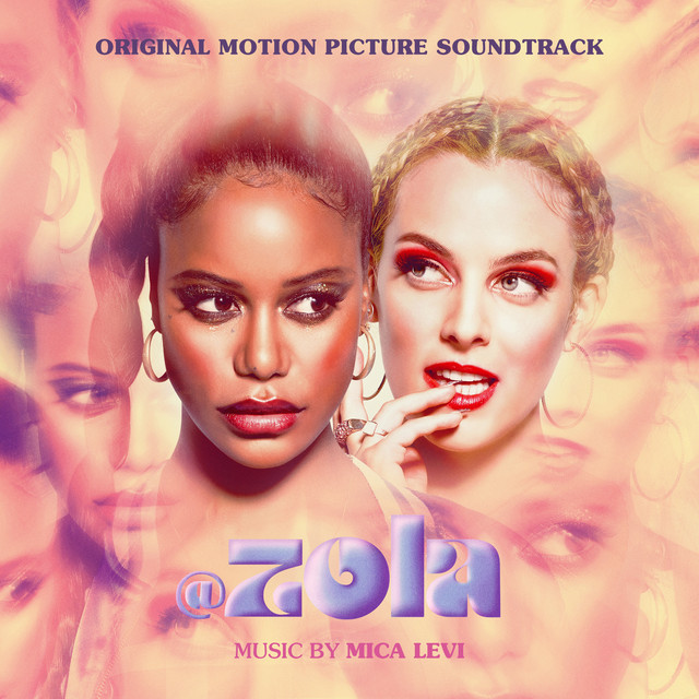 Zola (Original Motion Picture Soundtrack) album cover