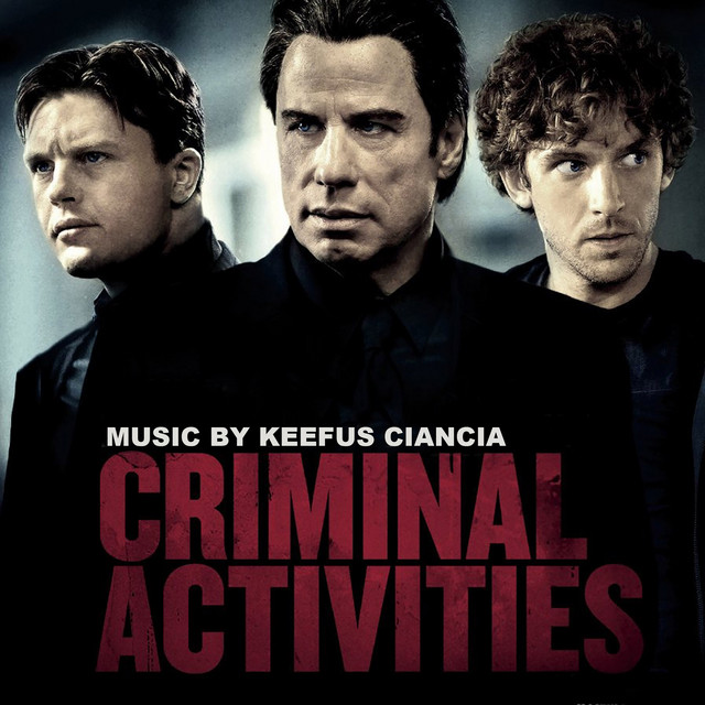 Criminal Activities (Original Motion Picture Soundtrack) album cover