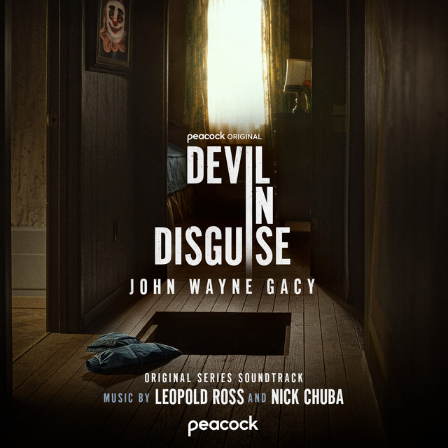 Devil In Disguise: John Wayne Gacy (Original Series Soundtrack) album cover
