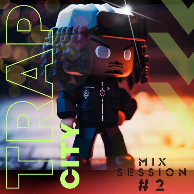Trap City Mix Session #2 album cover