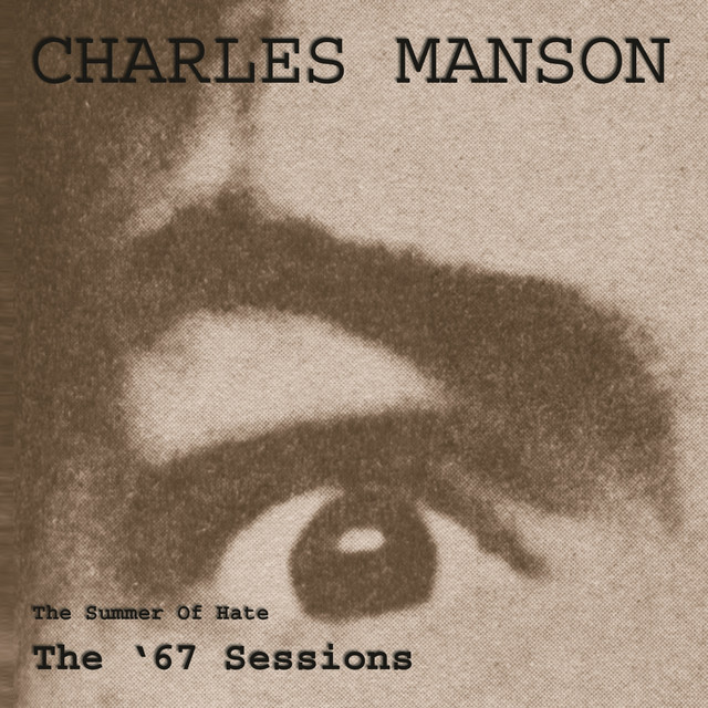 The Summer Of Hate - The '67 Sessions album cover