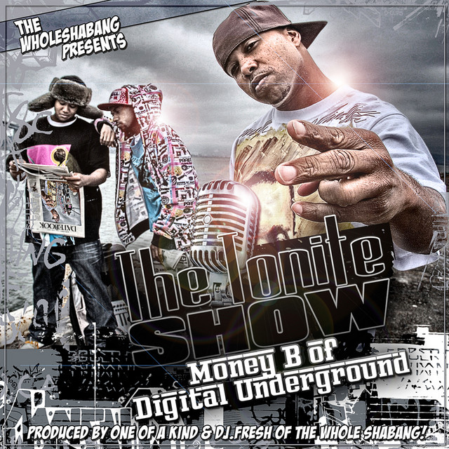 The Tonite Show with Digital Underground's Money B album cover