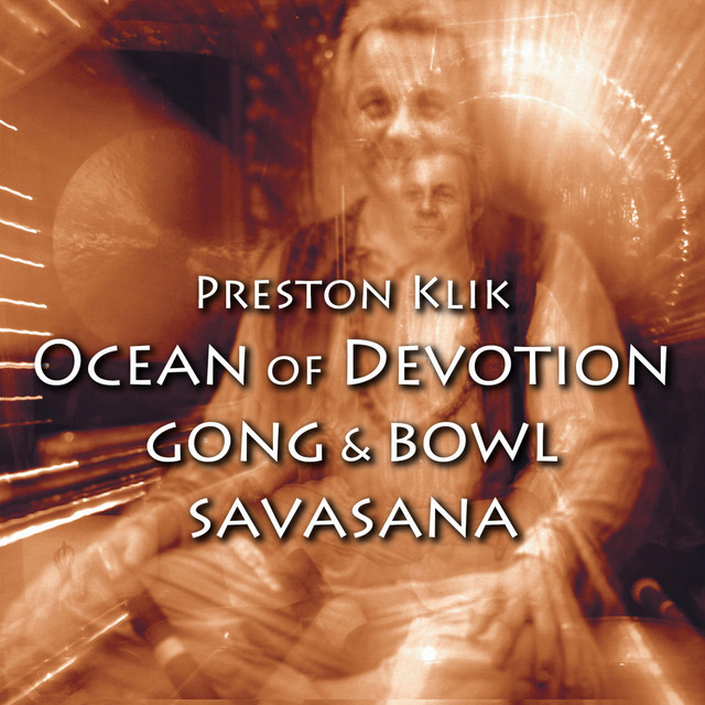 Ocean Of Devotion Gong & Bowl Savasana album cover