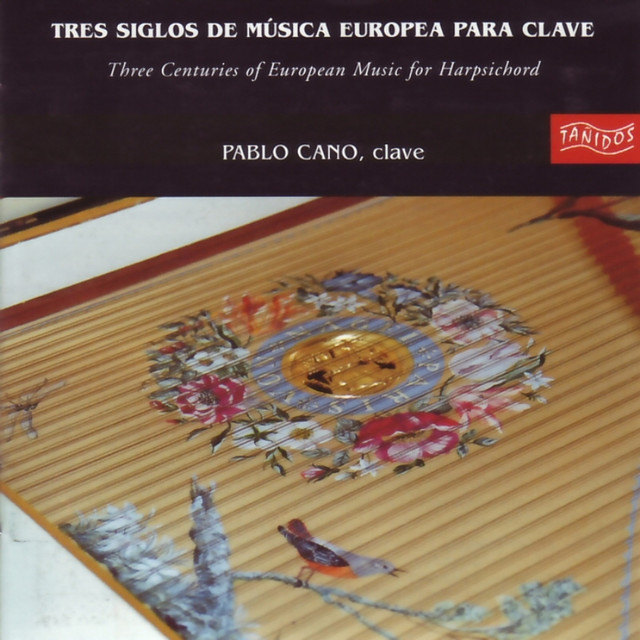 Tres Siglos de Música Europea para Clave (Three Centuries of European Music for Harpsichord) album cover