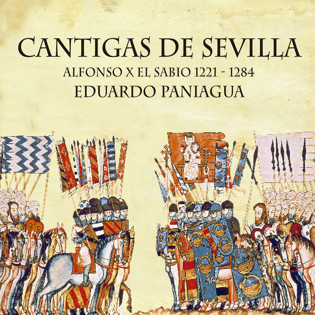 Cantigas de Sevilla. Alfonso X El Sabio 1221 -1284 album cover