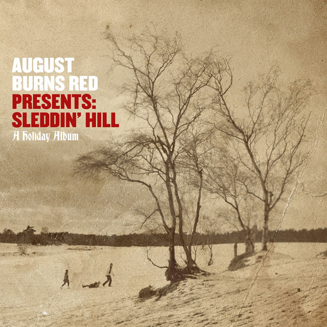 August Burns Red Presents: Sleddin' Hill, A Holiday Album album cover
