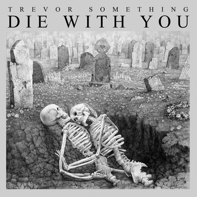 Die With You album cover