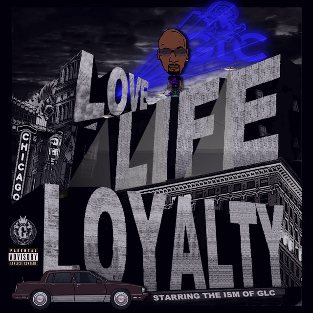 Love, Life & Loyalty album cover