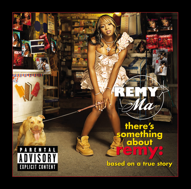 There's Something About Remy-Based On A True Story (Explicit) album cover