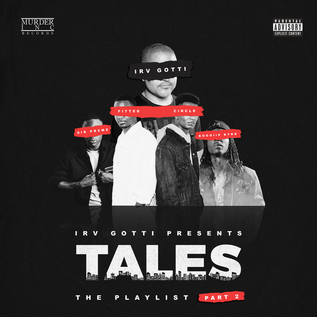 Irv Gotti Presents: Tales Playlist Part 2 album cover