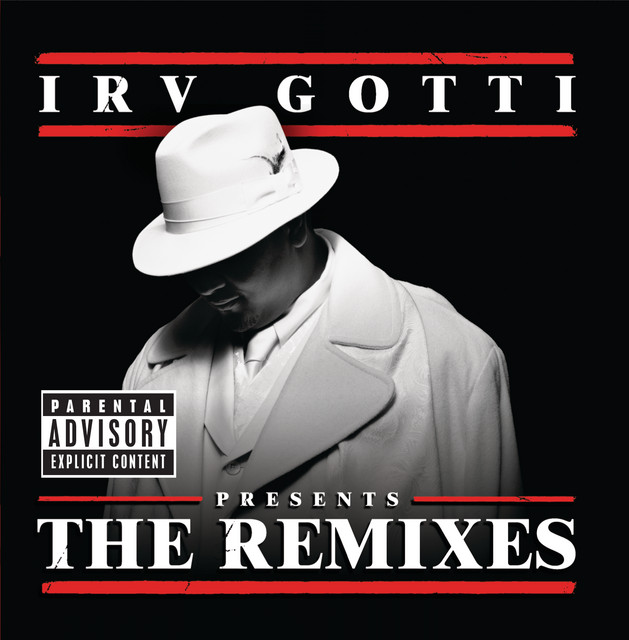 Irv Gotti Presents...The Remixes album cover