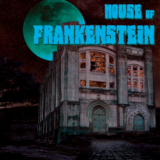House of Frankenstein (Deluxe Edition) album cover