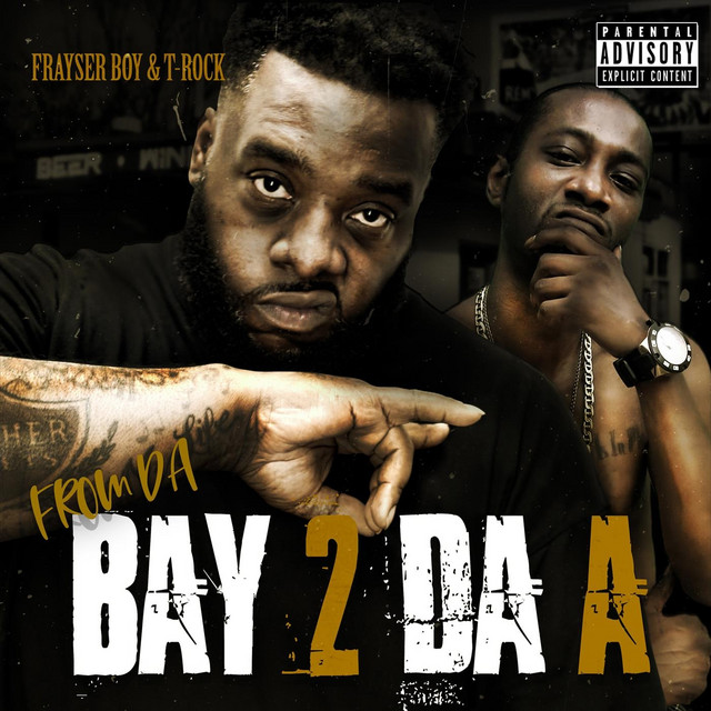 From Da Bay 2 Da A album cover