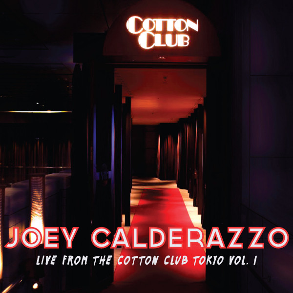 Live From The Cotton Club, Vol. 1 album cover