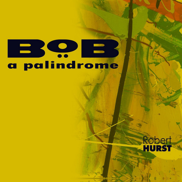 Bob a Palindrome album cover