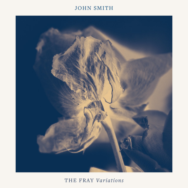 John Smith – The Fray Variations album cover
