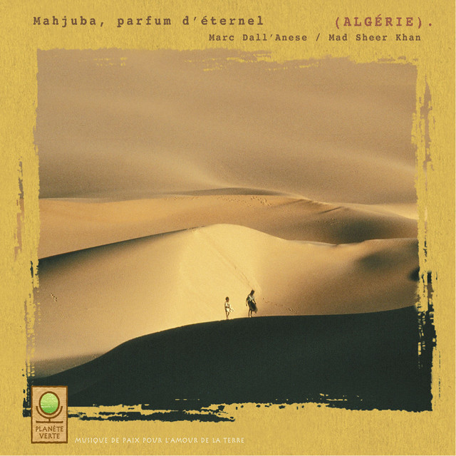 Planète verte: mahjuba, parfum éternel (algérie) album cover