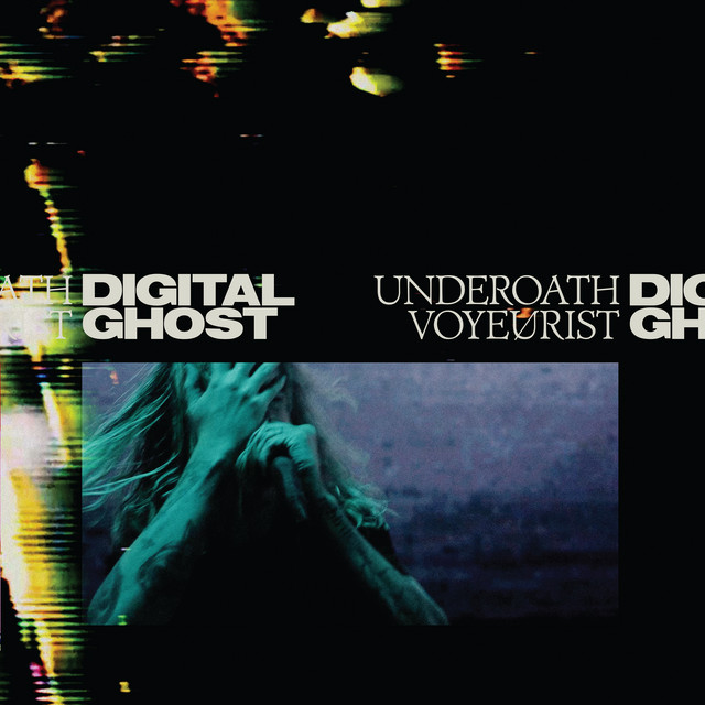 UNDEROATH VOYEURIST | Digital Ghost album cover