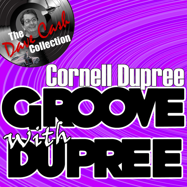 Groove With Dupree - [The Dave Cash Collection] album cover