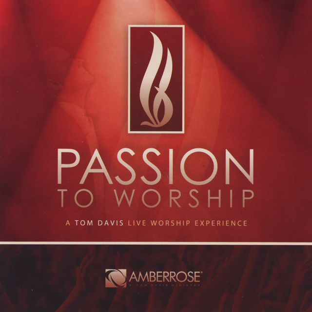 Passion To Worship album cover