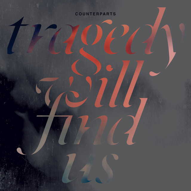 Tragedy Will Find Us album cover