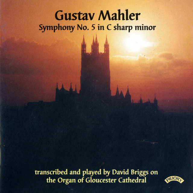 Mahler: Symphony No. 5 in C-Sharp Minor (Arr. for Organ by David Briggs) album cover