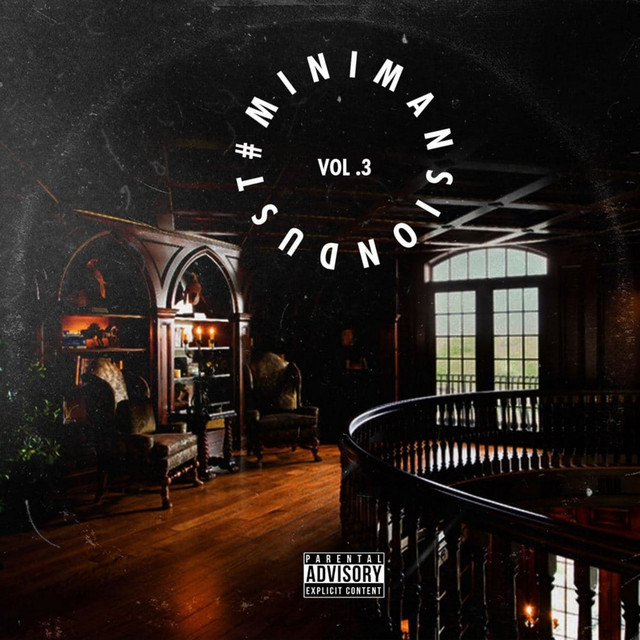 #Minimansiondust, Vol. 3 album cover