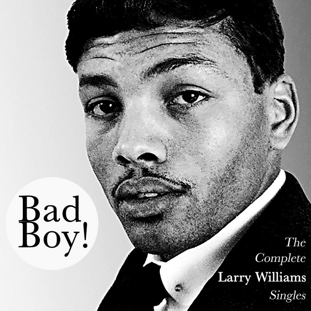Bad Boy! The Complete Larry Williams Singles album cover