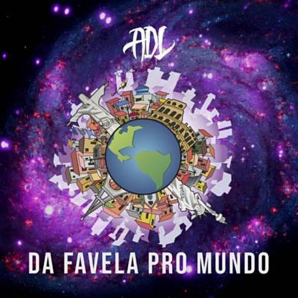 Da favela pro Mundo album cover