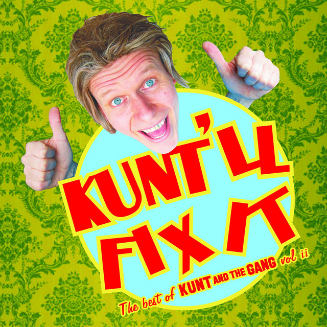 Kunt'll Fix It album cover