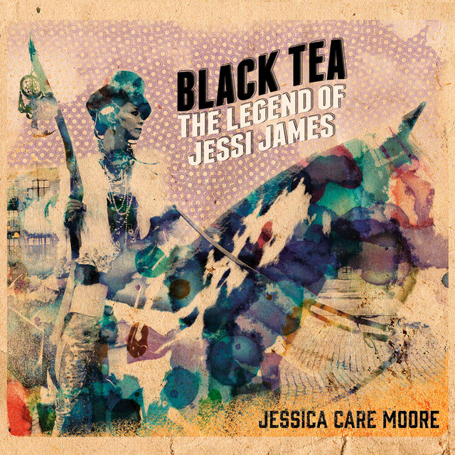 Black Tea: The Legend Of Jessi James album cover