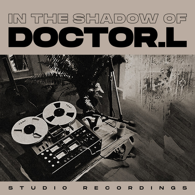 In the Shadow of Doctor L (Studio Recordings) album cover