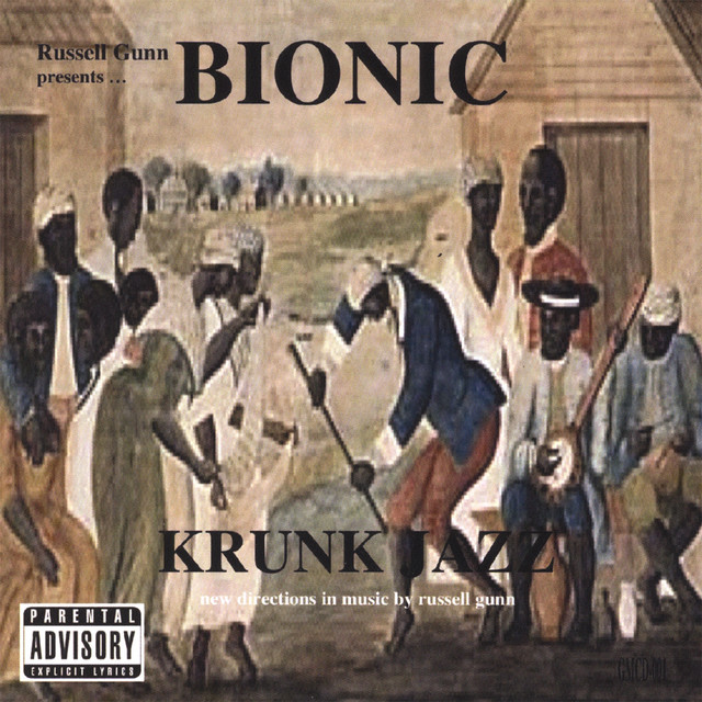 Bionic: Krunk Jazz album cover
