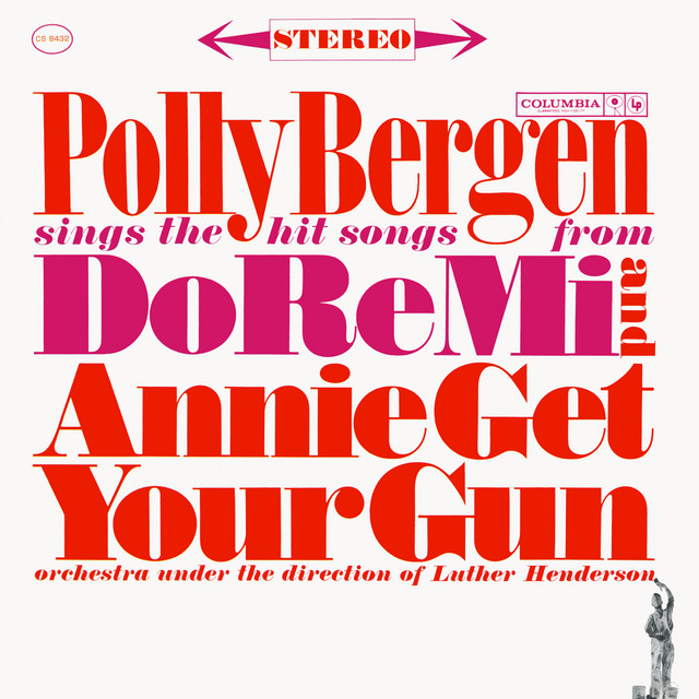 Sings The Hit Songs From Do Re Mi And Annie Get Your Gun album cover