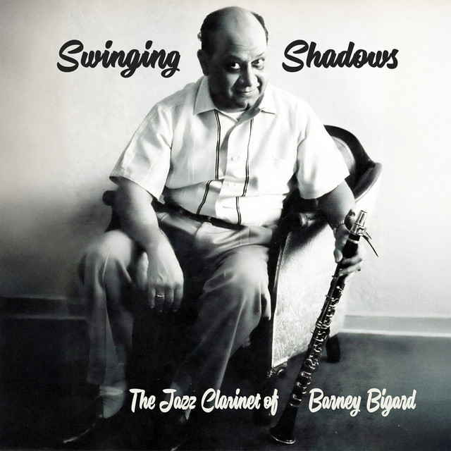 Swinging Shadows - The Jazz Clarinet of Barney Bigard album cover