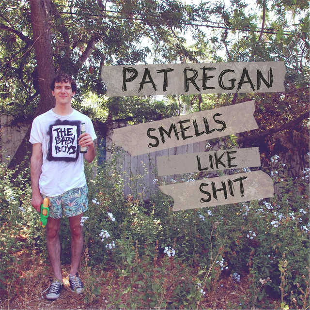 Pat Regan Smells Like Shit album cover