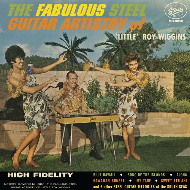 The Fabulous Steel Guitar Artistry of 'Little' Roy Wiggins album cover
