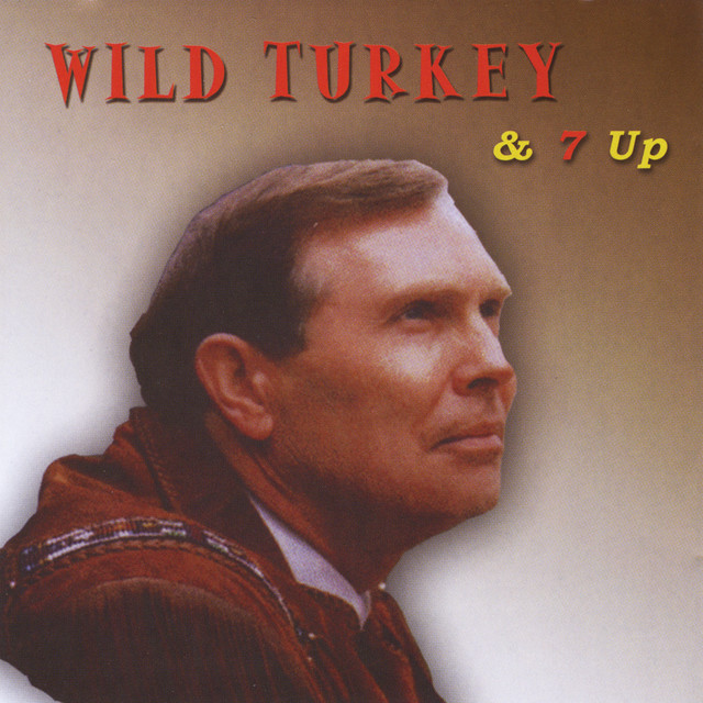 Wild Turkey & 7 Up album cover