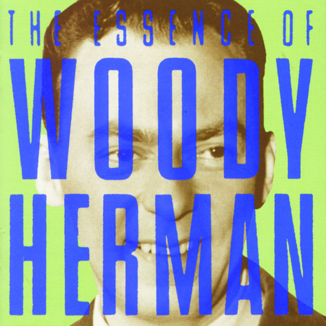 The Essence of Woody Herman album cover