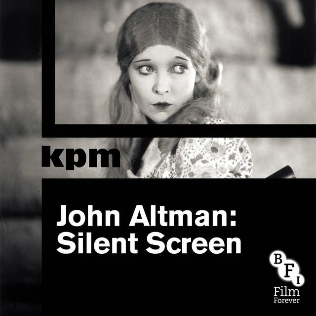 John Altman: Silent Screen album cover