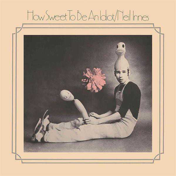 How Sweet to Be an Idiot (Expanded) album cover