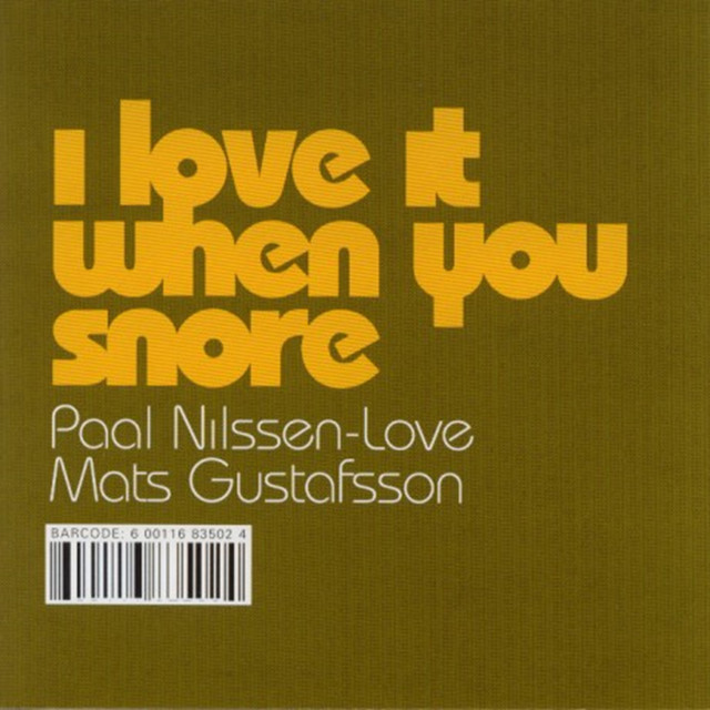 I Love It When You Snore album cover