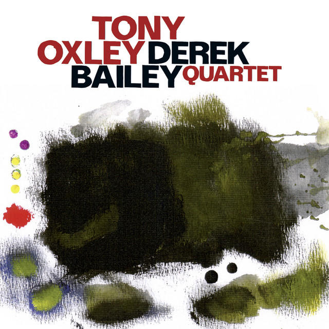 Oxley, Tony / Bailey, Derek: Quartet album cover
