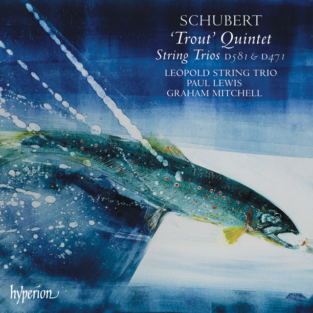 Schubert: Trout Quintet; String Trios album cover