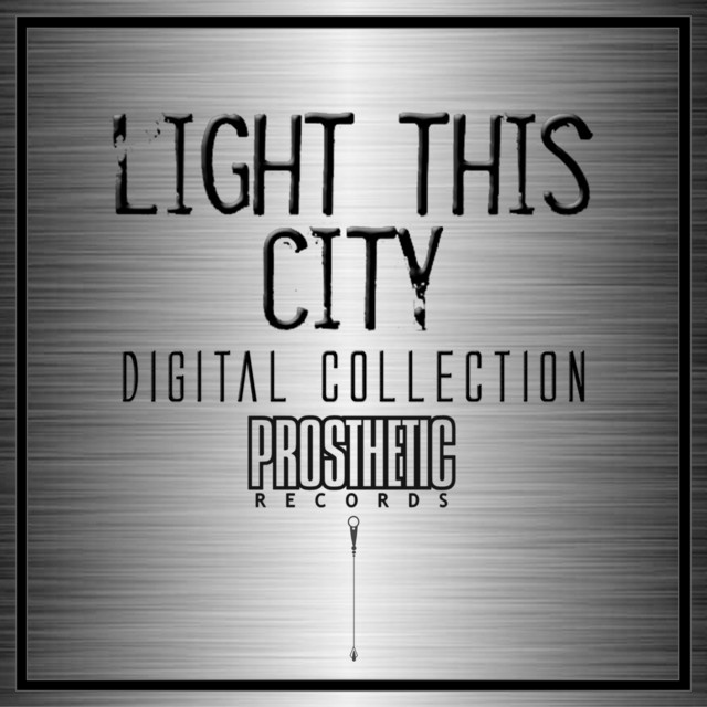 Light This City - Digital Collection album cover