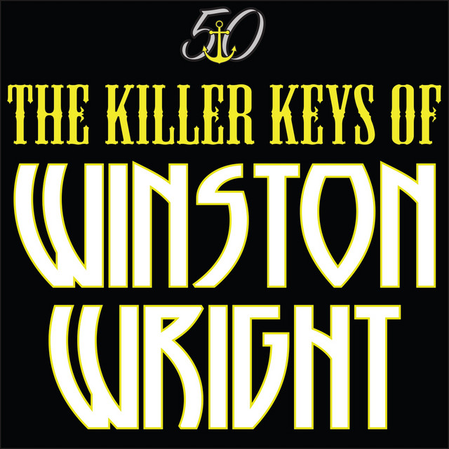 The Killer Keys of Winston Wright (Bunny 'Striker' Lee 50th Anniversary Edition) album cover